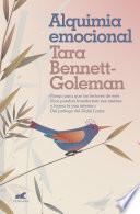 Alquimia Emocional / Emotional Alchemy