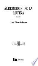 Alrededor de la rutina