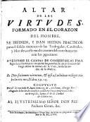 Altar de la Virtudes formado en el corazón del hombre