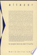 Altazor, la experiencia del triunfo