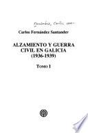 Alzamiento y guerra civil en Galicia