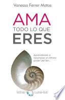 AMA todo lo que ERES