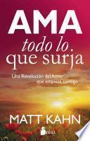 Ama todo lo que surja