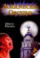 Amanecer Oscuro