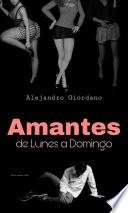 Amantes de Lunes a Domingo