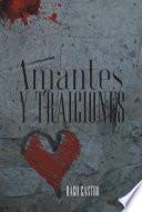AMANTES Y TRAICIONES