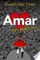 Amar en público