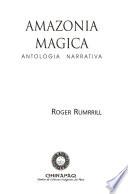 Amazonía mágica