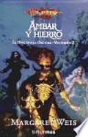 Ámbar y hierro