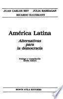 América Latina, alternativas para la democracia