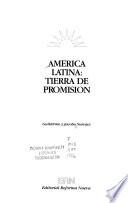 América Latina, tierra de promisión