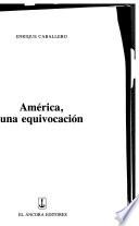 América una equivocación