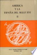 América y la España del siglo XVI