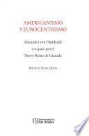 Americanismo y eurocentrismo: Alexander von Humboldt y su paso por el Nuevo Reino de Granada