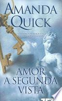 Amor a segunda vista