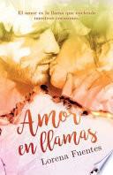 Amor En Llamas