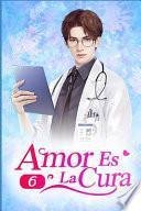 Amor Es La Cura 6