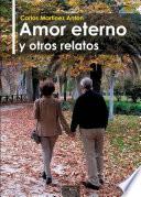 Amor eterno y otros relatos