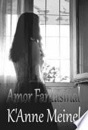 Amor Fantasmal
