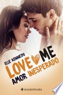 Amor inesperado (Love Me 2)