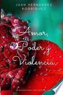 Amor, Poder y Violencia