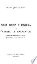 Amor, poesía, y pintura en Carrillo de Sotomayor