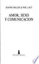 Amor, sexo y comunicación