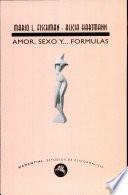 Amor, Sexo y... Formulas