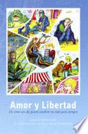 Amor y Libertad