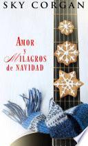 Amor y Milagros de Navidad