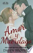 Amor y muérdago