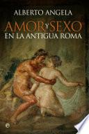 Amor y sexo en la antigua Roma