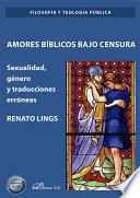 Amores bíblicos bajo censura