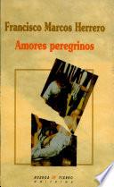 Amores peregrinos