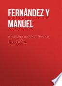Amparo (Memorias de un loco)