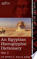 An Egyptian Hieroglyphic Dictionary