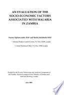 An Evaluation of the Socio-economic Factors Associated with Malaria in Zambia