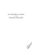 An Historical Syntax of the English Language
