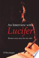 An Interview with Lucifer