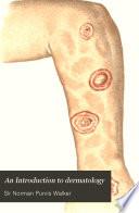 An Introduction to dermatology