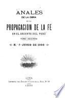 Anales de la Obra de la Propagación de la Fe en el Oriente del Perú