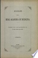 Anales de la Real Academia de Medicina - 1887 - Tomo VII - Cuaderno 2