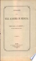 Anales de la Real Academia de Medicina - 1911 - Tomo XXXI - Cuaderno 1
