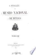 Anales del Museo Nacional de México
