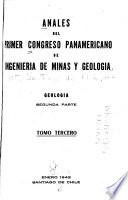 Anales Del Primer Congreso Panamericano de Ingeniería de Minas Y Geología