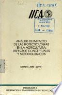 Análisis de impacto de las biotecnologías en la agricultura