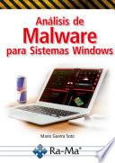 Análisis de Malware para Sistemas Windows