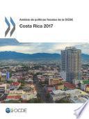 Análisis de políticas fiscales de la OCDE: Costa Rica 2017
