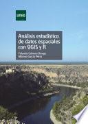Análisis estadístico de datos espaciales con QGIS y R