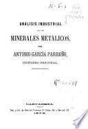 Análisis industrial de los minerales metálicos